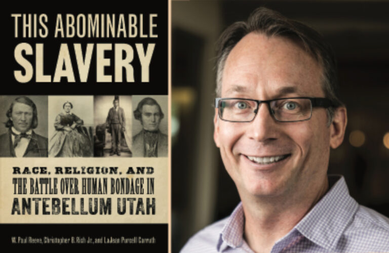 Untitled This Abominable Slavery: Race, Religion, and the Battle Over Human Bondage in Antebellum Utah / Paul Reeve